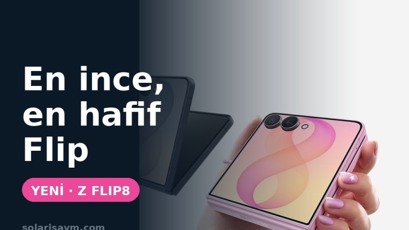 Galaxy Z Flip8 özellikleri: kapak ekranı ne işe yarar, kutuda ne var?