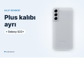 Galaxy S22+ çerçeveli kılıf (beyaz): Plus kalıbı neden ayrı?